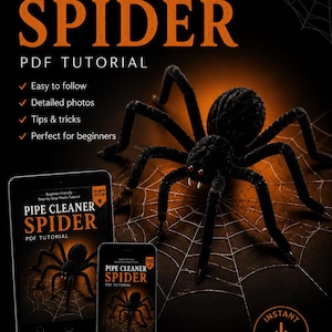 May include: A digital PDF tutorial for a pipe cleaner spider, featuring a black spider with red eyes on a web background. The text reads: Beginner Friendly Step-by-Step Photo Tutorial, PIPE CLEANER SPIDER, PDF TUTORIAL, HALLOWEEN COLLECTION, and INSTANT DOWNLOAD.