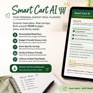 Puede incluir: Una tableta digital muestra la interfaz del planificador de comidas Smart Cart AI con texto en verde y blanco. Al lado, un bloc de notas enumera categorías de comidas y una taza de cerámica presenta el texto Plan Smart, Shop Smart, Save More. La pantalla muestra instrucciones para la integración con ChatGPT y funciones de planificación de compras económicas.