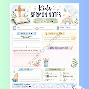 May include: A Kids Sermon Notes printable worksheet featuring a wooden cross, an open Bible, a white dove, and a rainbow. The page includes sections for date, church, speaker, Bible verse, big idea, prayer, and a checklist for weekly goals.