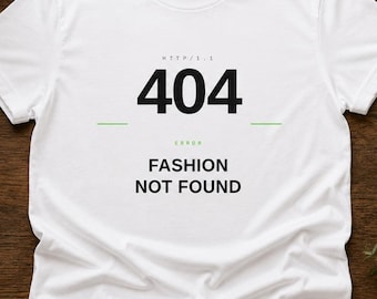 404 Mode nicht gefunden Shirt - Lustiges Programmierer T-Shirt, Programmierer Geschenk, Programmierer Grafik T-Shirt