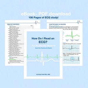 May include: An eBook PDF download titled How Do I Read an ECG? For Healthcare Students, Book One: Reading the Rhythm by Kallen Pettit BSc, BSN. The document contains 106 pages of ECG study material, including a table of contents and chapter pages.