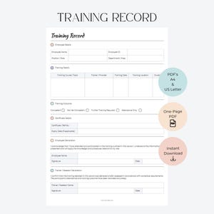 May include: A white Training Record document template featuring sections for Employee Details, Training Details, Training Outcome, Certificate Details, Employee Declaration, and Trainer Assessor Declaration. Includes PDF A4 and US Letter labels.