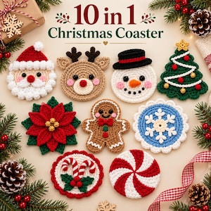 May include: A set of 10 crochet Christmas coasters featuring various designs including a Santa Claus, reindeer, snowman, Christmas tree, poinsettia, gingerbread person, snowflake, candy canes, and a peppermint swirl, with the text 10 in 1 Christmas Coaster.