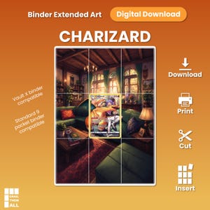 以下が含まれることがあります： Charizardバインダー拡張アートのデジタルダウンロード。居心地の良いリビングルームのシーンにグリッドが重なっています。テキストには、Binder Extended Art、Digital Download、CHARIZARD、Vault X binder compatible、Standard 9 pocket binder compatible、Download、Print、Cut、Insert、Grail Them Allが含まれています。