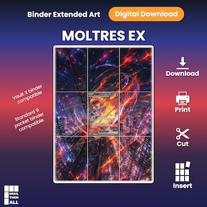 May include: A digital download of Moltres EX binder extended art featuring a grid layout for a 9-pocket binder. The artwork displays a fiery, abstract scene over a dark cityscape. Text includes Binder Extended Art, Digital Download, and instructions.