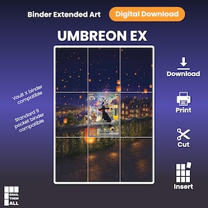 Può includere: Un download digitale di arte estesa per raccoglitore Umbreon EX con una scena notturna di lanterne fluttuanti sopra una città. L'immagine è divisa in una griglia per il taglio e l'inserimento in un raccoglitore standard a 9 tasche. Il testo include Binder Extended Art, Digital Download, UMBREON EX, Vault X binder compatible, Standard 9 pocket binder compatible, Download, Print, Cut, Insert e Grail Them All.