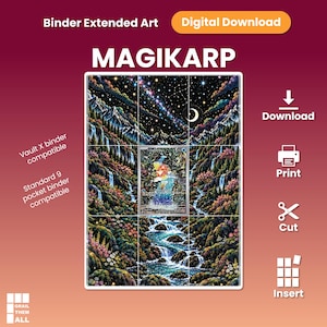 May include: A digital download of Magikarp binder extended art featuring a starry night sky, mountains, and a waterfall. The graphic includes text: Binder Extended Art, Digital Download, MAGIKARP, Vault X binder compatible, Standard 9 pocket binder compatible, Download, Print, Cut, Insert, and Grail Them All.
