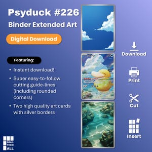 Könnte beinhalten: Eine digitale Download-Datei für Psyduck #226 Binder Extended Art Karten. Das Bild zeigt drei vertikale Felder: einen blauen Himmel mit Wolken, eine Psyduck-Charakterkarte mit japanischem Text und eine klare Wasserszene. Enthält Symbole für Download, Druck, Schnitt und Einfügen.