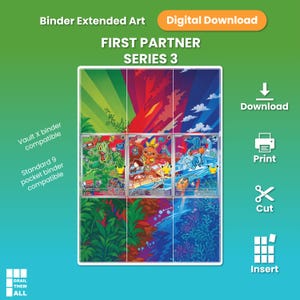 May include: A digital download of First Partner Series 3 binder extended art featuring three vertical panels with colorful illustrations of cartoon creatures in green, red, and blue settings. The graphic includes text labels for download, print, cut, and insert.