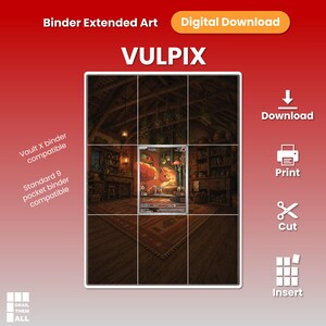 May include: A digital download of Vulpix binder extended art featuring a grid layout for a trading card. The image shows a cosy, dimly lit room with wooden beams, shelves, and a rug. Text includes Binder Extended Art, Digital Download, Vulpix, Vault X binder compatible, Standard 9 pocket binder compatible, Download, Print, Cut, and Insert.