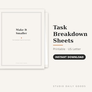 Task Breakdown Sheets, ADHD Help, Make It Smaller Worksheet (US Letter)