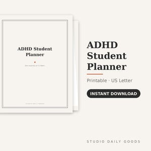 May include: A digital ADHD Student Planner document with a cream background and black text. The cover features the title ADHD Student Planner, a small orange diamond, and the text Zero surprises at 11:59pm. Includes a black instant download button.