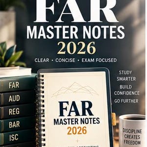 May include: A spiral-bound study guide titled CPA Exam Prep FAR Master Notes 2026 Financial Accounting & Reporting. The cover features the text Study Smarter, Build Confidence, Go Further and Discipline Creates Freedom on a white mug nearby.