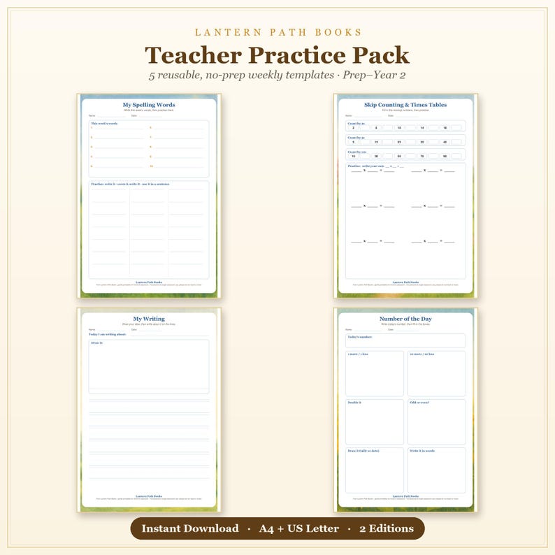 May include: A Teacher Practice Pack by Lantern Path Books featuring four white educational templates titled My Spelling Words, Skip Counting & Times Tables, My Writing, and Number of the Day. These reusable, no-prep weekly sheets are in A4 and US Letter sizes.