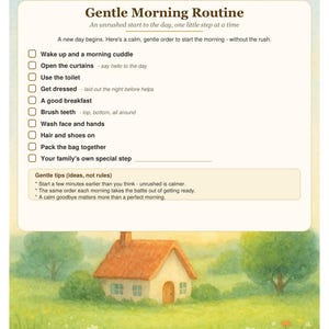 Puede incluir: Una lista de verificaci&oacute;n impresa titulada Gentle Morning Routine con tareas como despertar, vestirse y cepillarse los dientes. Debajo del texto hay una ilustraci&oacute;n en acuarela de una peque&ntilde;a casa con techo naranja en un prado verde con flores.