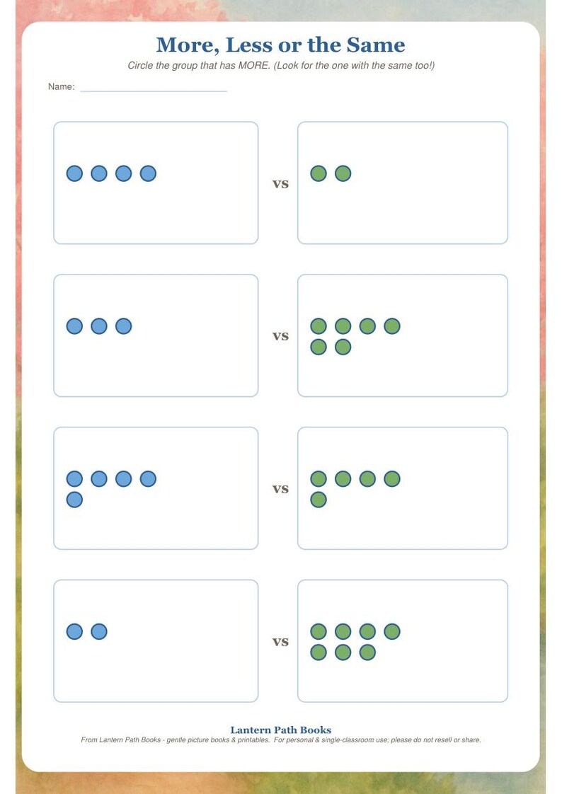 K&ouml;nnte beinhalten: Ein wei&szlig;es Arbeitsblatt mit dem Titel More, Less or the Same und einer Zeile f&uuml;r einen Namen. Es enth&auml;lt vier Zeilen mit Vergleichsaufgaben, die blaue und gr&uuml;ne Kreise in rechteckigen Feldern verwenden, sowie den Text Lantern Path Books.