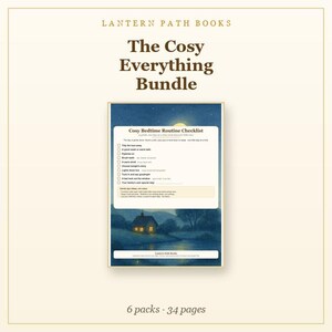 Op de afbeelding: Een digitaal productpakket getiteld Lantern Path Books The Cosy Everything Bundle met 6 pakketten en 34 pagina's. De centrale afbeelding is een checklist voor de bedtijdroutine met een nachtelijk tafereel van een huis aan een rivier.