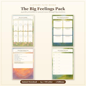 Op de afbeelding: Vier printbare activiteitenbladen getiteld The Big Feelings Pack van Lantern Path Books. De pagina's bevatten How Am I Feeling, What Helps Me Feel Better, When Big Feelings Come en My Feelings This Week, met zachte aquarelachtergronden.