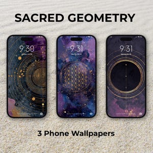 May include: Three smartphones displaying digital wallpapers with the text SACRED GEOMETRY and 3 Phone Wallpapers. Each screen features dark purple and black backgrounds with gold circular patterns, celestial motifs, and a flower of life design.
