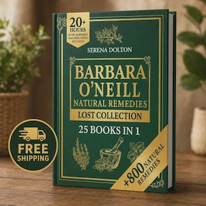 以下が含まれることがあります： セリーナ・ドルトン著『Barbara O'Neill Natural Remedies Lost Collection』というタイトルのダークグリーンのハードカバー本。表紙には金色の文字、乳鉢と乳棒のイラスト、25 Books in 1および800 Natural Remediesと記されたラベルがデザインされています。