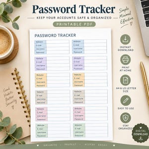 May include: A printable password tracker document featuring columns for website, email, username, and password in blue, purple, orange, grey, pink, and green. The page includes the text Password Tracker and Keep Your Accounts Safe & Organised.