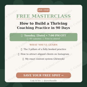 Può includere: Un annuncio grafico rettangolare per una masterclass gratuita intitolata How to Build a Thriving Coaching Practice in 90 Days. Include dettagli su data, ora e obiettivi di apprendimento, con un pulsante per prenotare un posto.