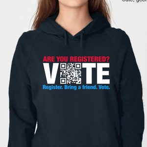 Vote shirt, Vote QR Code hoodie, election hoodie, register to vote sweatshirt, USA America shirt, Patriotic shirt, American hoodie, Vote tee