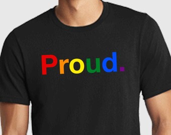 Proud Helvetica Shirt. Pride Shirt. Pride Month.
