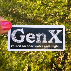 Funny Gen X Sticker