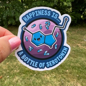 Mental Health Happy Serotonin Anxiety Sticker