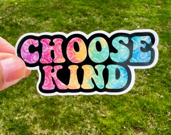 Choose Kind Tie Dye Sticker