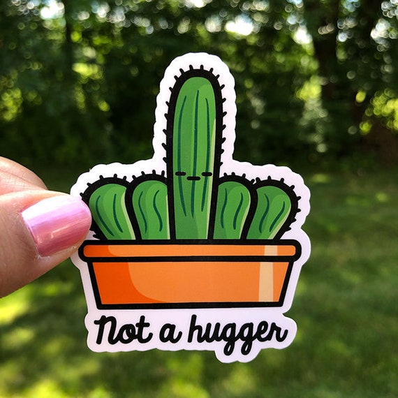Not a Hugger Prickly Cactus Plant Sticker