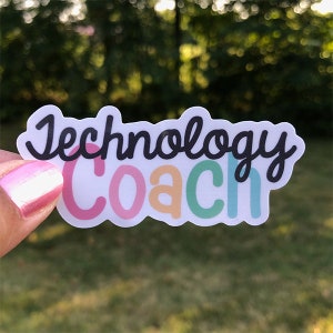 Technology Coach Tech Ed Teacher Sticker