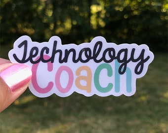 Technology Coach Tech Ed Teacher Sticker
