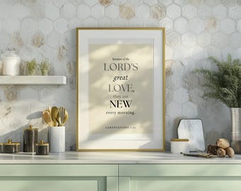 Lamentations 3:22 Wall Art, New Every Morning Bold Scripture Print, Christian Wall Art Download