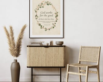 Romans 8:28 Wall Art, God Works For The Good, Botanical Gold Wreath Scripture Print Download