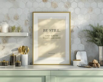 Psalm 46:10 Print, Be Still And Know That I Am God, Minimal Christian Wall Art, Digital Download