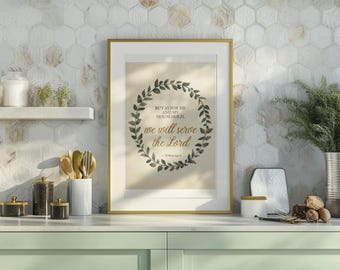 Joshua 24:15 Wall Art, We Will Serve The Lord, Botanical Family Scripture Print, Digital Download