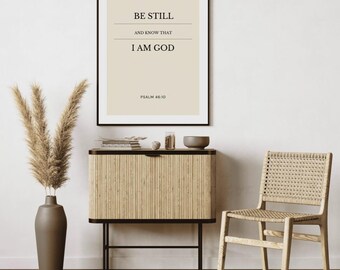 Psalm 46:10 Wall Art, Be Still And Know That I Am God, Bold Black Scripture Print, Digital Download