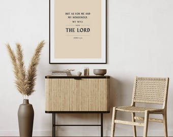 Joshua 24:15 Print, As For Me And My Household We Will Serve The Lord, Bold Christian Wall Art