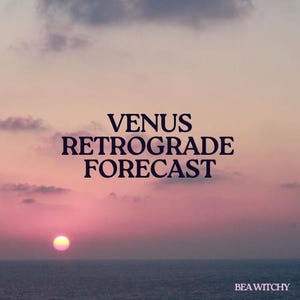 May include: A digital graphic featuring a sunset over the ocean with a pink and orange gradient sky. Centered text reads VENUS RETROGRADE FORECAST in a dark serif font. The text BEA WITCHY is positioned in the bottom right corner in a smaller font.