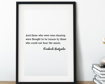 Friedrich Nietzsche Quote, Dance Print, Music Print, Printable Art, Inspirational Print,Minimalist Art Print, Printable wall art. Instant.