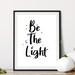 Be the Light Printable, Bible Quote, Christian Wall Art, Minimalist Art ...