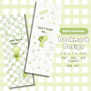 May include: Two vertical bookmarks with light green and white designs. One features a checkered pattern with a character holding a book and the text 'one more page'. The other has a grid pattern, a character holding a book, and 'don't mind me...'.