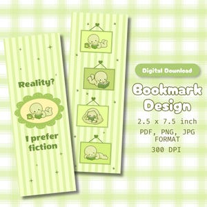 May include: Two light green striped bookmarks featuring a cartoon character reading books. One bookmark displays the text Reality? I prefer fiction and a character in a scalloped frame. The other shows four framed illustrations of the character.