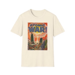 Camiseta com pôster vintage da Guerra Atômica | Camiseta com estampa retrô de propaganda | Camiseta unissex da Era Atômica da Guerra Fria