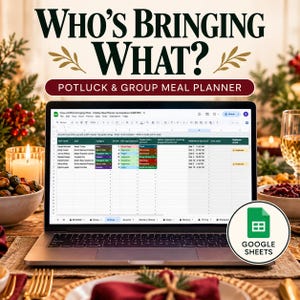 Op de afbeelding: Een laptopscherm toont een Google Sheets planner voor potluck- en groepsmaaltijden getiteld Who's Bringing What? Het spreadsheet bevat kolommen voor namen, gerechten, categorieën, dieetlabels en notities, inclusief een Google Sheets logo.