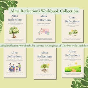 Alma Reflections vårdnadshavararbetsbok, 6 digitala PDF-filer för föräldrar till barn med funktionsnedsättning