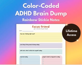 Focus Friend – ADHD Brain Dump - (Rainbow Stickies) | Daily Feelings Check-In, Thought Organiser | Print or Fill on Tablet, Instant Download
