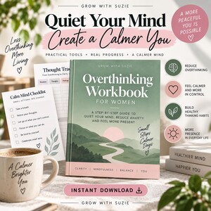 May include: A green and pink workbook titled Overthinking Workbook for Women with a landscape cover illustration. Beside it are a Calm Mind Checklist, a Thought Tracker, a mug with the text A Calmer Brighter You, and books labeled Healthier Mind and Happier You.